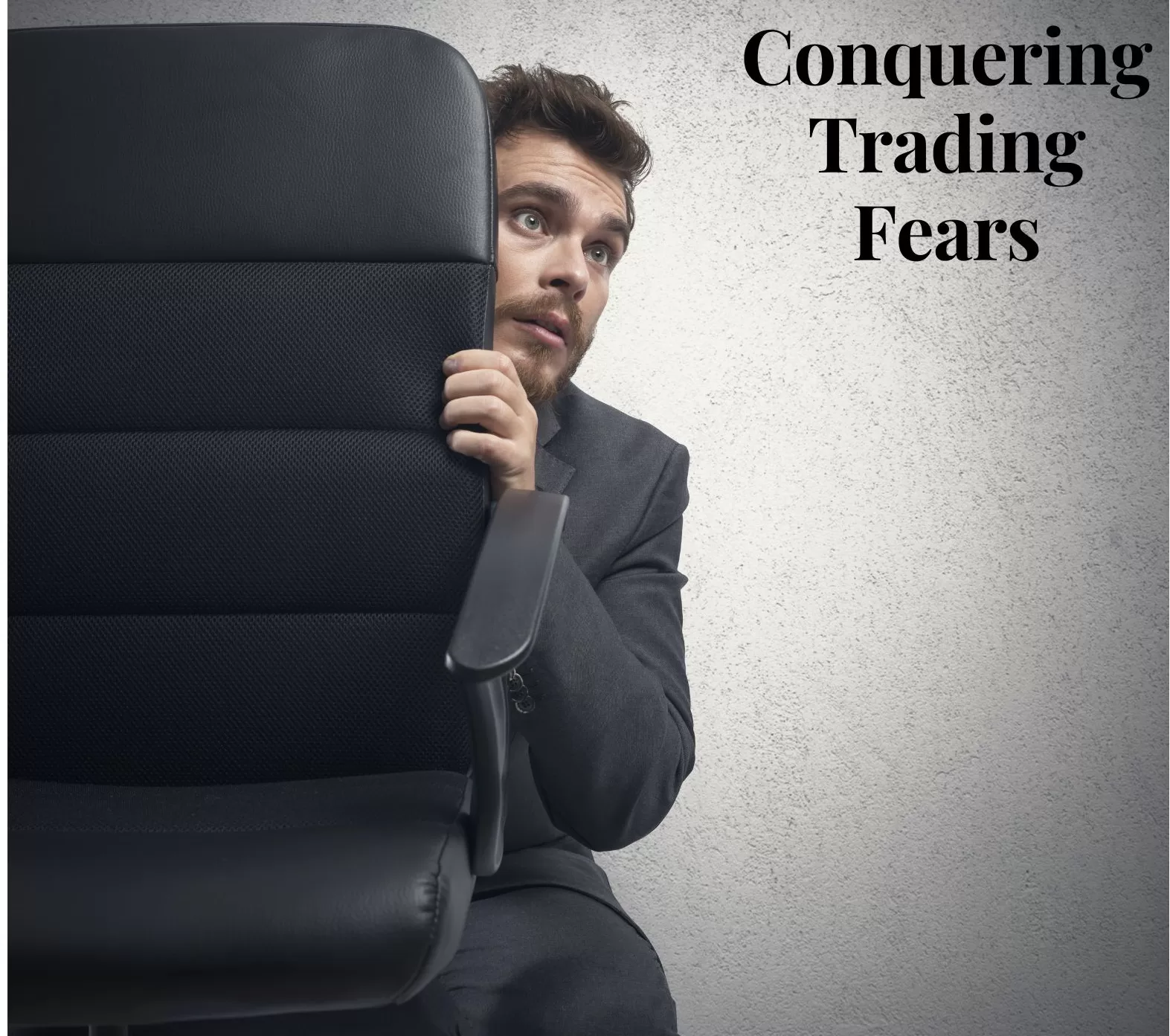 Conquering Trading Fears jpg