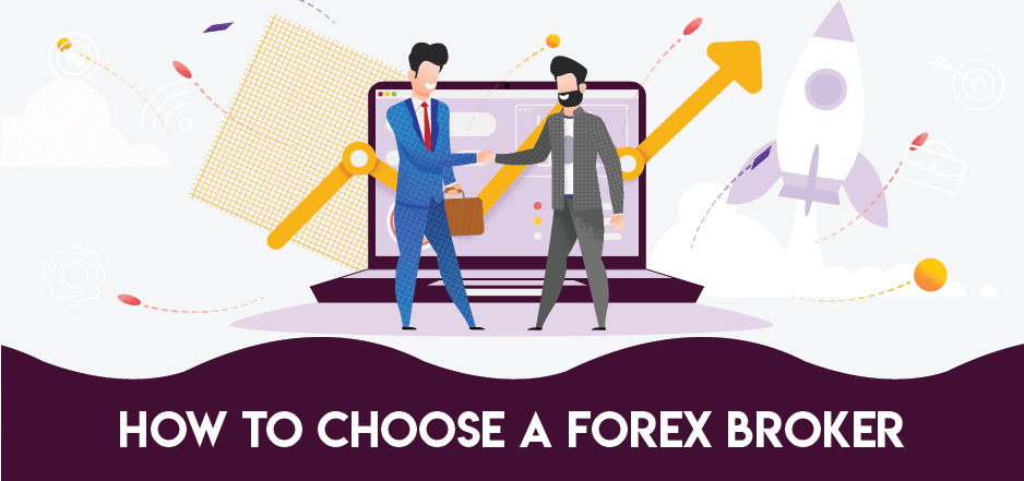 How to choose a forex broker
