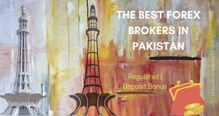 The Best Forex Brokers In Pakistan