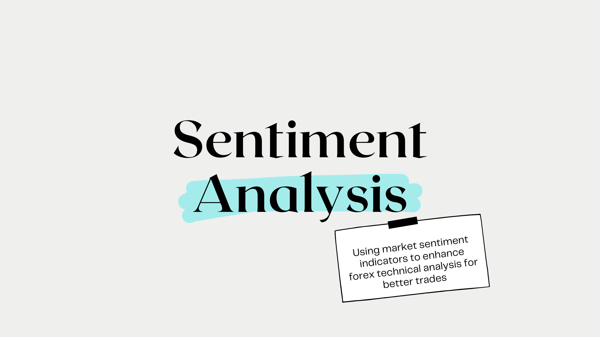 Market Sentiment Indicators
