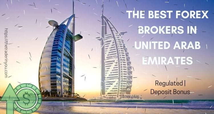 The Best Forex Brokers In United Arab Emirates UAE Dubai
